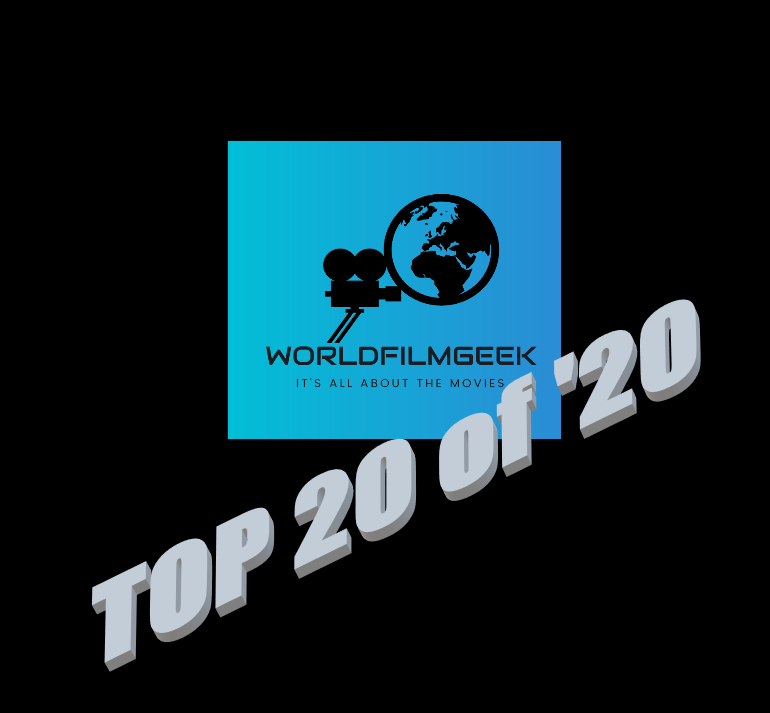 WorldFilmGeek’s Top 20 of ’20